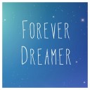 Forever Dreamer